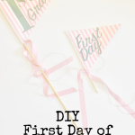 DIY: First Day of School Flags