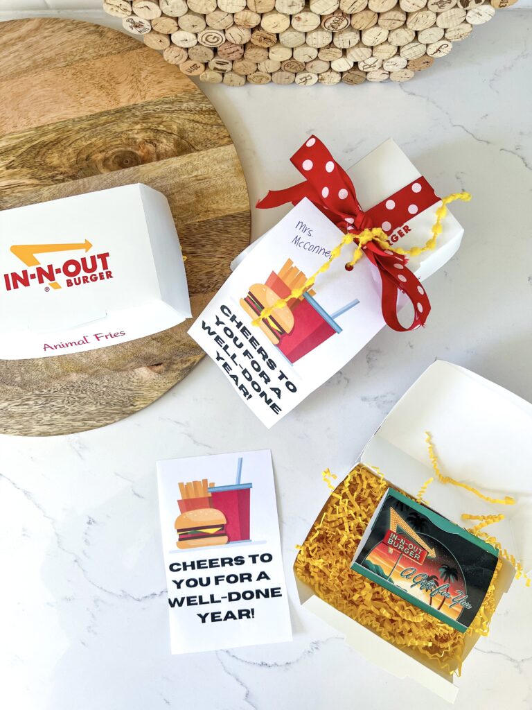 Teacher Appreciation Week gift idea using In N Out gift card and fries box