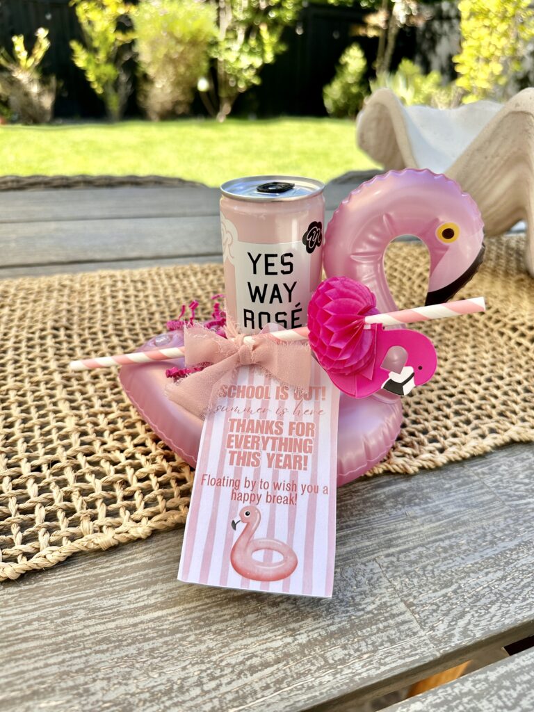 end of year teacher gift idea and printable with mini flamingo drink floatie for the pool, yes way rose drink and flamingo straw with printable gift tag.